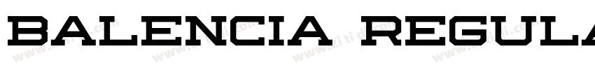 Balencia Regular字体转换 Balencia Regular字体转换